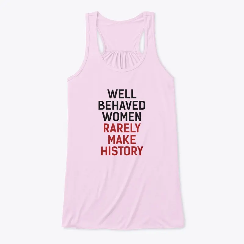 Well Behaved Women Clothing Style