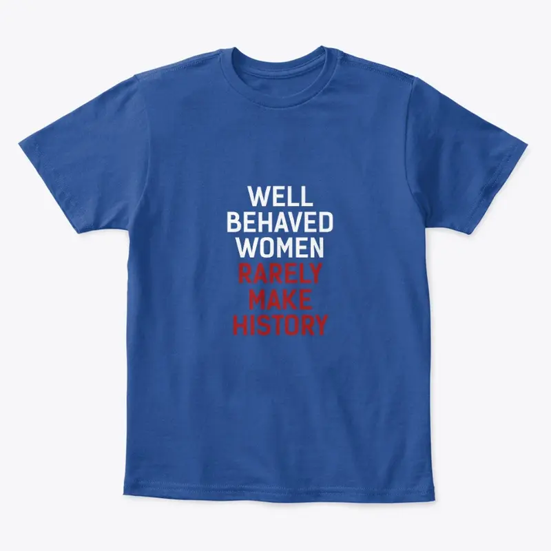 Well Behaved Women Clothing Style