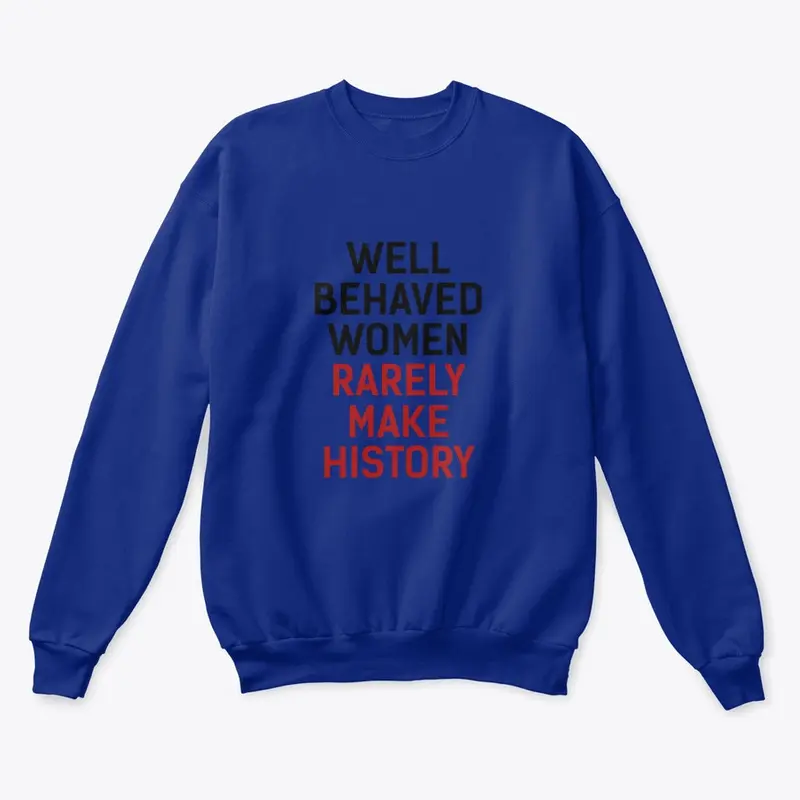 Well Behaved Women Clothing Style